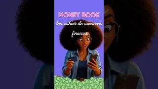 Miniature : Un cahier de vacances pour tes finances ! #argent