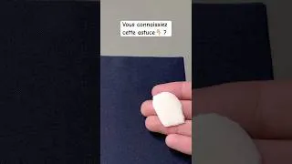 Miniature : Testée et approuvée ! #astucecouture