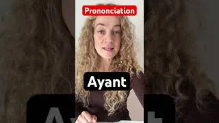 Miniature : Prononciation de ayant : ai-iant