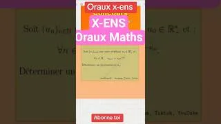 Miniature : Déterminer un équivalent d'une suite oraux x-ens #maths #prepa #oraux_ens #oraux_x