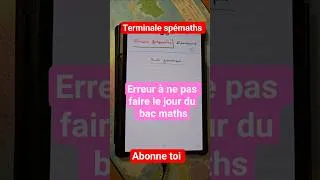 Miniature : Erreur fréquente en terminale maths. #maths #fonction #examen #education #astuce #partiels