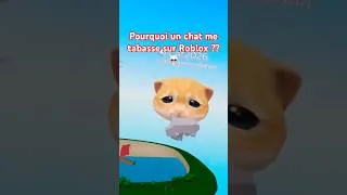 Miniature : POURQUOI UN CHAT ME TABASSE SUR ROBLOX 💀 #humour #roblox #robloxvr