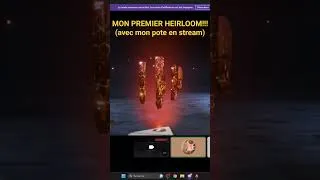 Miniature : Mon pote stream mon opening.. 💀  DAMN ! HEIRLOOM !!!