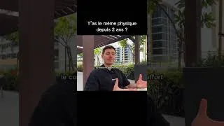 Miniature : T'AS LE MÊME PHYSIQUE DEPUIS 2 ANS ?