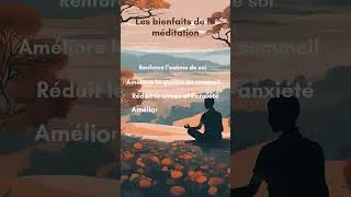 Miniature : Les bienfaits de la méditation