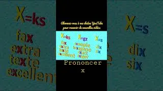 Miniature : Comment prononcer le x ? Il n’y a pas une règle spécifique : ça dépend de l’origine du mot : ks gz s