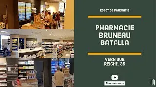 Miniature : La Pharmacie Bruneau Batalla (Vern Sur Seiche, région 35) - robot de pharmacie Meditech