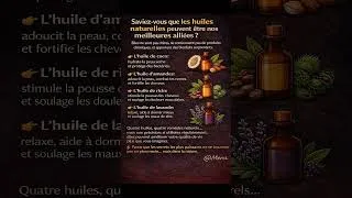 Miniature : Les secrets cachés des huiles naturelles #science #santé #découverte #santénaturelle # #faits
