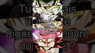 Miniature : La meilleure suite de Dragonball !