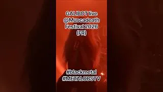 Miniature : GALIBOT live @MuscadeathFestival 2026 (FR) #blackmetal #galibot #muscadeath #LADLO #metalobstv