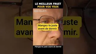 Miniature : Le meilleur fruit pour votre vue