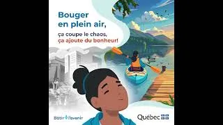 Miniature : Bougez en plein air. Ça coupe dans le chaos, ça ajoute du bonheur.  - Capsule radio - Bruits