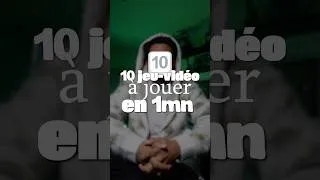 Miniature : 10 jeu-vidéo à faire en 1 minute 🎮