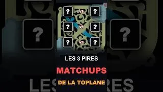 Miniature : CES 3 MATCHUPS SONT LES PLUS INJOUABLES DE TOUTE LA TOPLANE ! #leagueoflegends #Challenger #toplane