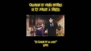 Miniature : Teaser de la chanson et vidéo ''Le Garde et la Lady Suite'' #frenchmusic  #chanson  #musique #IA