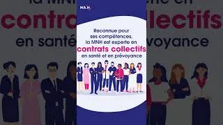 Miniature : [MNH ASSURANCES COLLECTIVES] La MNH prend soin de vos collaborateurs