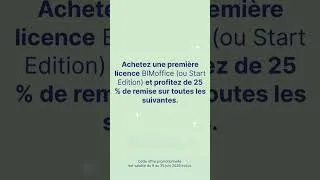 Miniature : Votre 2ème licence BIMoffice à -25% ! (Pour les nouveaux clients)