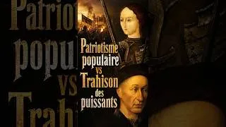 Miniature : Patriotisme populaire vs Trahison des puissants