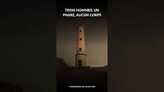 Miniature : Trois gardiens disparaissent d'un phare — la lampe était prête