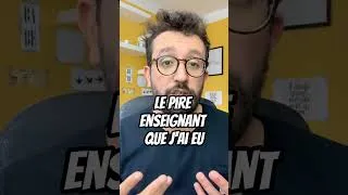 Miniature : Le pire enseignant que j'ai eu...