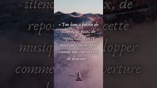 Miniature : Ton âme a besoin de repos  Laisse cette musique te porter