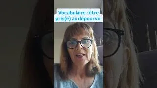 Miniature : Expression française: être pris(e) au dépourvu  #frenchspeakingcourse