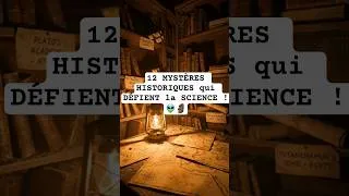 Miniature : 12 MYSTÈRES HISTORIQUES qui DÉFIENT la SCIENCE ! 👽🗿