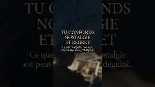 Miniature : Ce que tu appelles nostalgie est peut-être un regret déguisé. #psychologie #nexusdessavoirs #etresoi