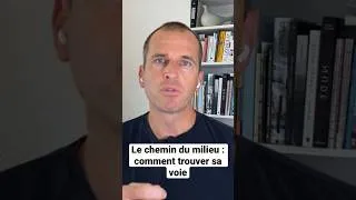 Miniature : Le chemin du milieu : comment trouver sa voie