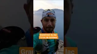 Miniature : Grand trail du lac 75km et 3600 de D+ !