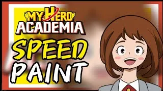 Miniature : SPEEDPAINT [My Hero Academia] | Ochaco Uraraka