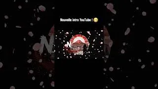 Miniature : Nouvelle Intro Youtube
