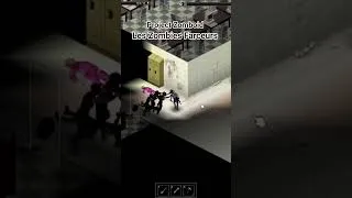 Miniature : Les Zombies Farceurs dans Project zomboid