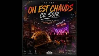 Miniature : NOESISX - ON EST CHAUDS CE SOIR 🔥🏗️ (Official Music Video) #viral #club