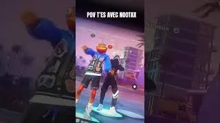 Miniature : Pov t’es avec @NTX_Nootax #fortnite