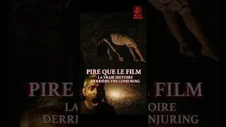 Miniature : Pire que le film : La vraie histoire derrière The Conjuring