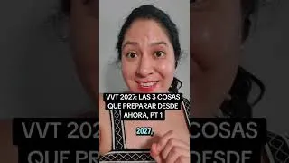 Miniature : 3 cosas que debes HACER YA - Visa Vacaciones y Trabajo 2027 Francia México PT 1
