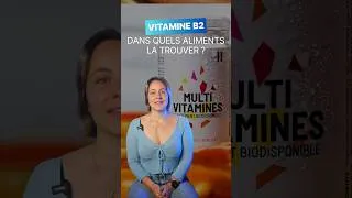 Miniature : Vitamine B2 : dans quels aliments la trouver ?
