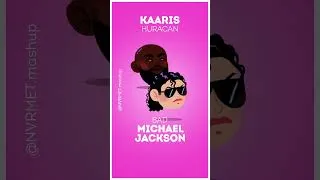 Miniature : More of KAARIS x MICHAEL JACKSON - HURACAN x BAD #mashup #kaaris #michaeljackson