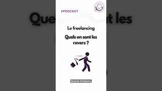 Miniature : Freelancing : l’envers du décor 😬 #travail #podcast #freelance #futureofwork