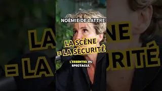 Miniature : « La scène = La sécurité » - Noémie de Lattre