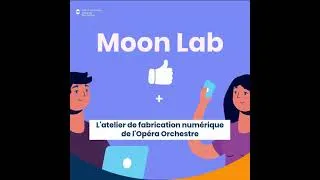 Miniature : Moon Lab #1 : Fabriquer un objet musical connecté