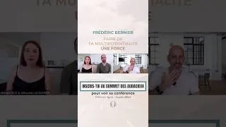 Miniature : Faire de ta multipotentialité une force : conférence Frédéric Bernier et @oseras_tu