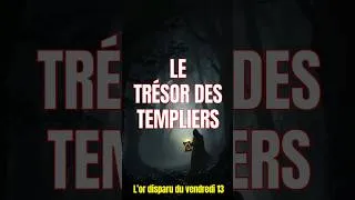 Miniature : Le trésor des Templiers : la piste interdite de l’or maudit