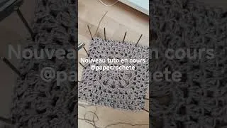 Miniature : nouveau tuto en cours @papacrochete YouTube
