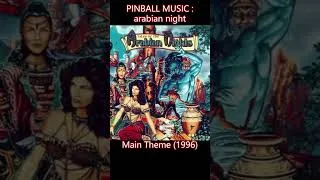 Miniature : Main Theme - Arabian Night Pinball Music