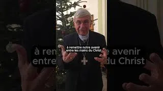 Miniature : Message de Noël de Mgr Delannoy, archevêque de Strasbourg