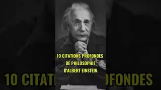 Miniature : 10 Citations profondes de philosophie d'Albert Einstein.#citation#alberteinstein