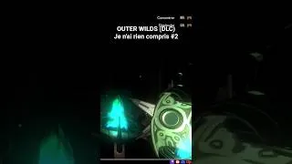 Miniature : OUTER WILDS (DLC) : je n'ai rien compris #2 #outerwilds