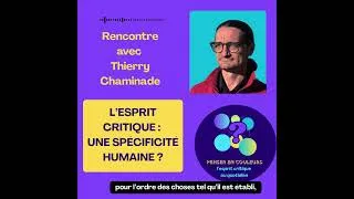 Miniature : L'Esprit critique : une Spécificité Humaine ? - EXTRAIT #neuroscience #recherche #robots #IA